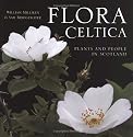 Flora Celtica: Plants and People in Scotland