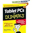 Tablet PCs for Dummies by  Nancy Stevenson