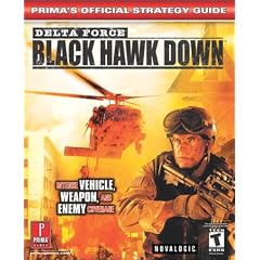 Delta Force: Black Hawk Down - Official Strategy Guide (Prima's Official Strategy Guides)