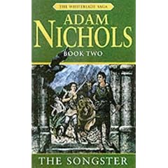 The Songster (Whiteblade Saga)
