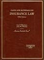Cases and Materials on Insurance Law (American Casebook Series)