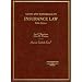 Cases and Materials on Insurance Law (American Casebook Series)