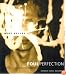 Foul Perfection: Essays and Criticism
