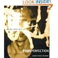 Foul Perfection: Essays and Criticism