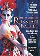 The Magic of Russian Ballet / The Nutcracker, Return of the Firebird, Petrushka, Scheherazade, Essential Ballet, Kirov Ballet