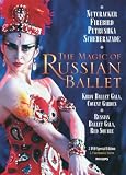 The Magic of Russian Ballet / The Nutcracker, Return of the Firebird, Petrushka, Scheherazade, Essential Ballet, Kirov Ballet
