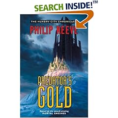 Predator's Gold (The Hungry City Chronicles)
