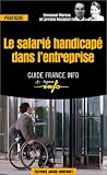 Le Salarié handicapé dans l\'entreprise