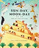 Sun-day, moon-day : how the week was made