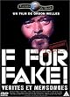 F For Fake !, V�rit�s et mensonges