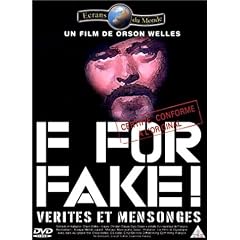 F For Fake !, V�rit�s et mensonges