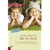 Sanfte Medizin f�r Ihr Kind: Hom�opathie und altes Heilwissen zeitgem�� anwenden - Entwicklung f�rdern und Immunsystem st�rken - Wirksam helfen bei ... Kinderkrankheiten. F�r Kinder von 0-16 Jahren
