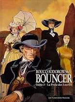 BOUNCER T05 : LA PROIE DES LOUVES