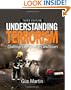Understanding Terrorism: Challenges, Perspectives, and Issues