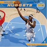 Denver Nuggets 2006 16-Month Wall Calendar
