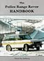 Police Range Rover Handbook (British Bus Publishing)