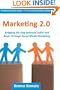 Marketing 2.0: Bridging the Gap between Seller and Buyer through Social Media Marketing