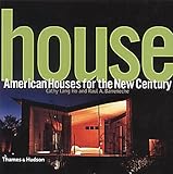 House : American houses for the new century