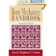 Bone Mechanics Handbook, Second Edition