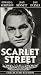 Hollywood Classics Collectors Edition - Scarlet Street [VHS]