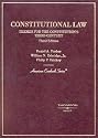 Constitutional Law: Themes for the Constitution's Third Century (American Casebook Series)