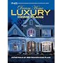 Dream Home Luxury Home Plans