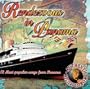 Rendezous in Panama
