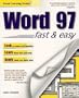 Word 97 Fast & Easy (Visual Learning Guides)
