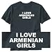 T-Shirt Black " I Love Armenian Girls " Armenia Country