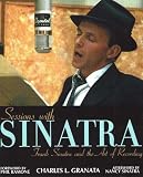 Sessions with Sinatra: Frank Sinatra and the Art of Recording