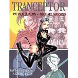 Tranceptor: The Way Stationpar Michael Manning