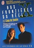 Aux frontieres du reel - coup de foudre