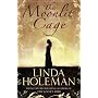 The Moonlit Cage