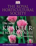 Die neue Kraeuter-Enzyklopaedie. Anbau und Verwendung