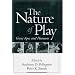 The Nature of Play: Great Apes and Humans