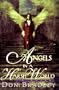 Angels in a Harsh World