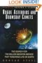 Rogue Asteroids and Doomsday Comets: The Search for the Million Megaton Menace That Threatens Life on Earth