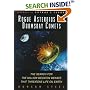 Rogue Asteroids and Doomsday Comets: The Search for the Million Megaton Menace That Threatens Life on Earth