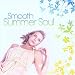 Search : Smooth Summer Soul
