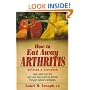 How to Eat away Arthritis