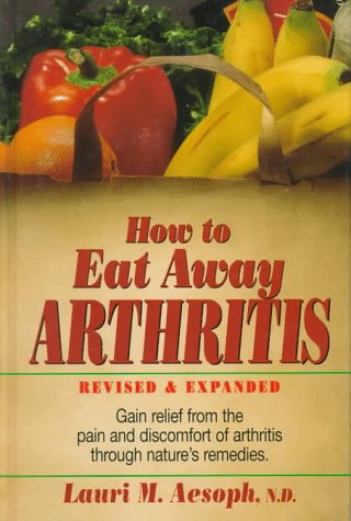 How to Eat away Arthritis