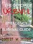 The Official Urban and Wilderness Emergency Survival Guide