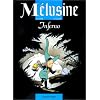M�lusine, Tome 3 : Inferno