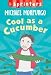 Cool as A Cucumber