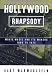 Hollywood Rhapsody: The Story of Movie Music, 1900-1975 by Gary Marmorstein