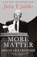 More Matter: Essays and Criticism