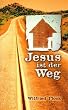 Jesus ist der Weg