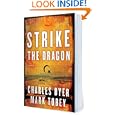 Strike the Dragon by Charles Dyer and Mark Tobey