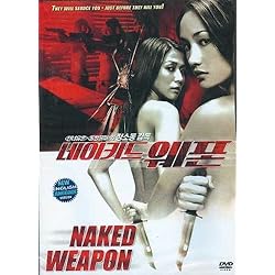 Naked Weapon