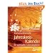 Immerw�hrender Jahreskreis-Kalender - Ein spiritueller Lebensbegleiter
